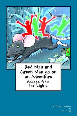 Redman and Greenman Go on an Adventure de Ann Twigg