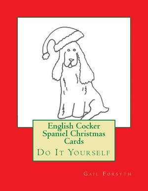 English Cocker Spaniel Christmas Cards de Gail Forsyth