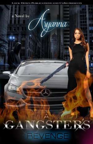 A Gangster's Revenge de Aryanna