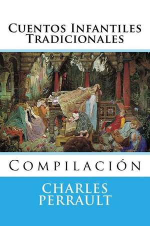 Cuentos Infantiles Tradicionales de Charles Perrault