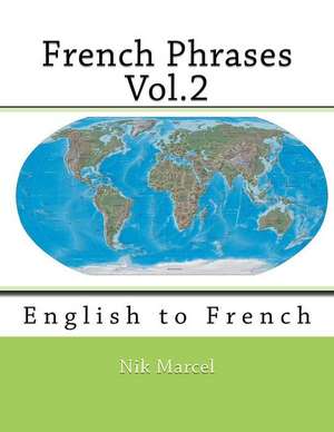 French Phrases Vol.2 de Nik Marcel