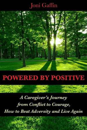 Powered by Positive de Joni Gaffin