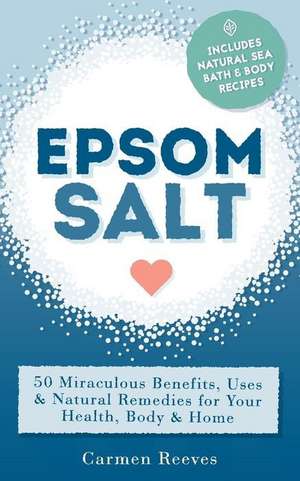 Epsom Salt de Carmen Reeves