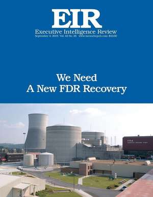 We Need a New FDR Recovery de Lyndon H. Larouche Jr