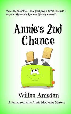 Annie's 2nd Chance de Willee Amsden