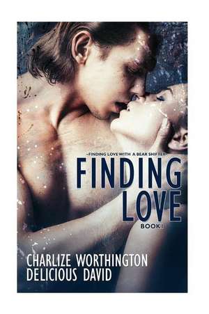 Finding Love Book 1 de Charlize Worthington