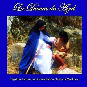 La Dama de Azul de Cynthia Jordan