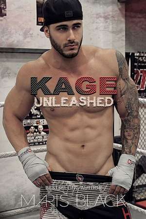 Kage Unleashed de Maris Black