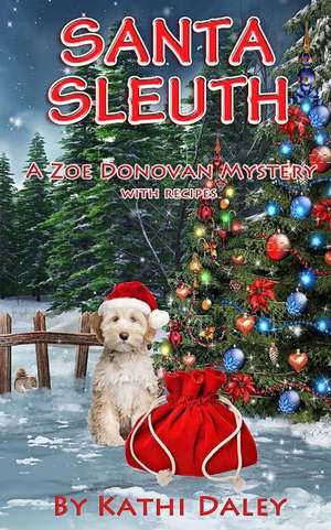 Santa Sleuth de Kathi Daley