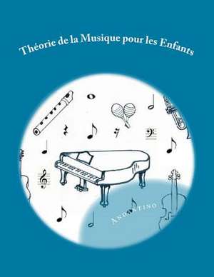 Theorie de La Musique Pour Les Enfants de Andantino