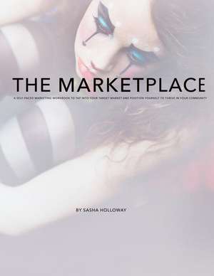 The Marketplace de Sasha Holloway