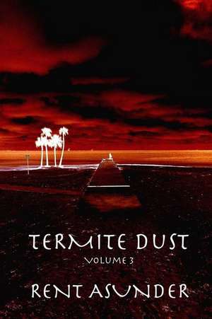 Termite Dust de Rev a. K. Nelson