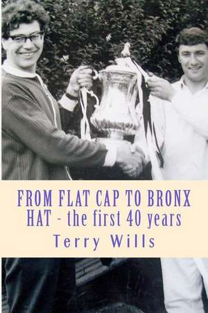 From Flat Cap to Bronx Hat de Terry Wills