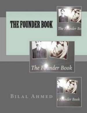 The Founder Book de Bilal Ahmed