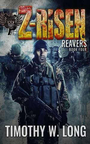 Z-Risen 4 de Timothy W. Long