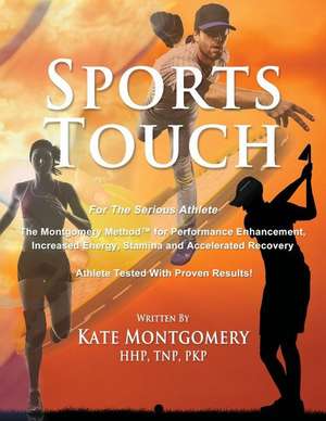 Sports Touch de Kate a. Montgomery