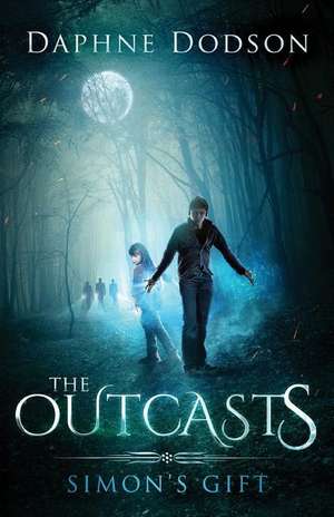 The Outcasts de Daphne Dodson