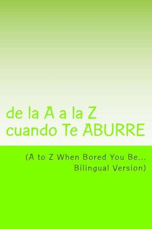 A to Z When Bored You Be de Diane McCloskey