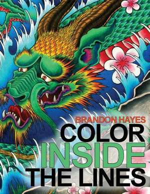 Color Inside the Lines de Brandon Hayes