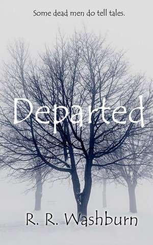 Departed de R. R. Washburn