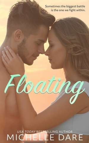 Floating de Michelle Dare