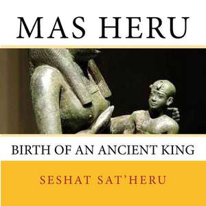 Mas Heru de Seshat Sat'heru