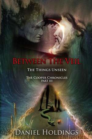 Between the Veil de Daniel Holdings