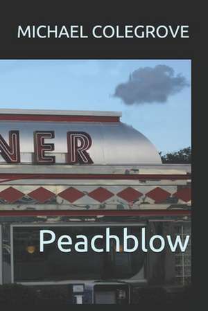 Peachblow de Michael Colegrove