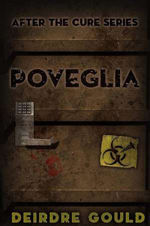 Poveglia de Deirdre Gould