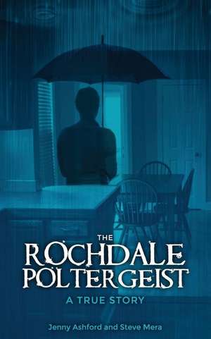 The Rochdale Poltergeist de Jenny Ashford