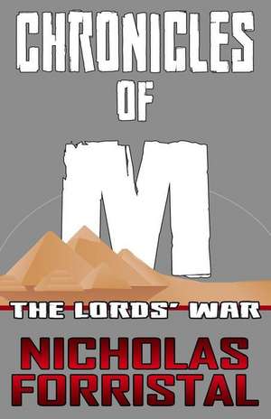 The Lords' War de Nicholas Forristal