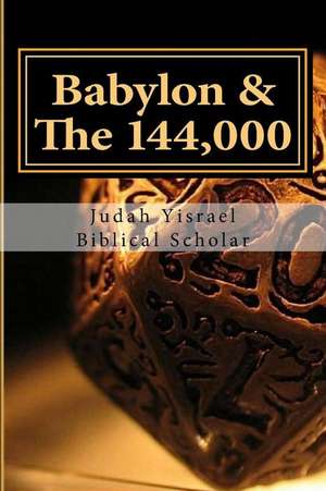 The 144,000 de Judah Yisrael