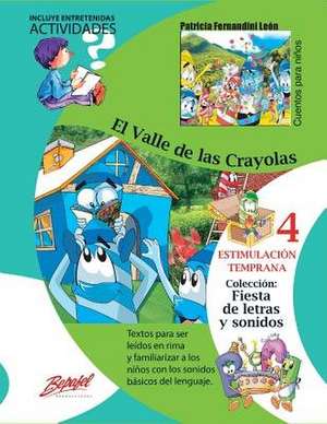 El Valle de Las Crayolas de Patricia Fernandini