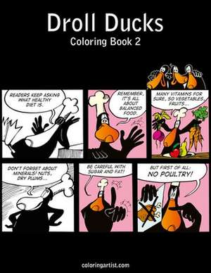 Droll Ducks Coloring Book 2 de Nick Snels