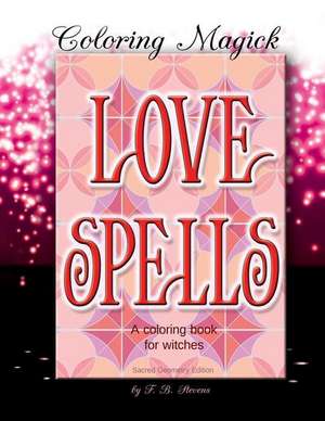 Love Spells de F. B. Stevens