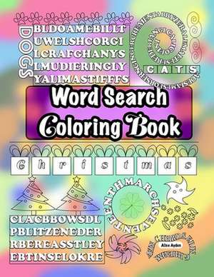 Word Search Coloring Book de Alice Ayden