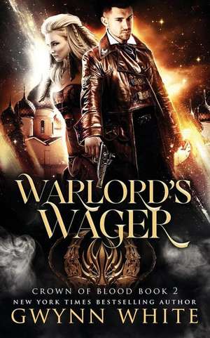 Warlord's Wager de Gwynn White