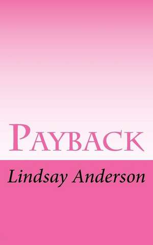 Payback de Lindsay Anderson