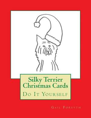 Silky Terrier Christmas Cards de Gail Forsyth