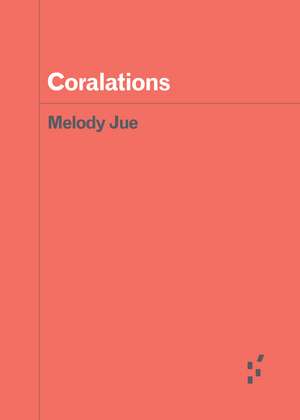 Coralations de Melody Jue