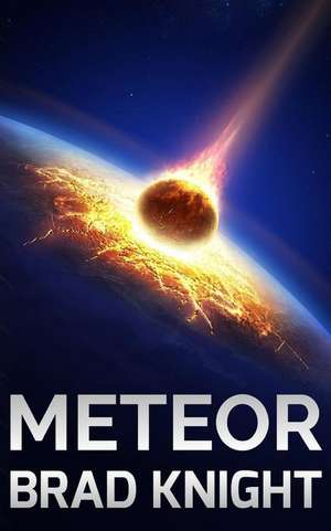 Meteor de Brad Knight