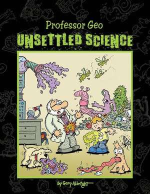 Unsettled Science de Gary Albright