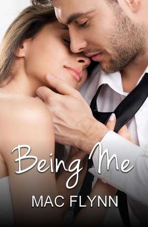 Being Me (Bbw Romantic Comedy) de Mac Flynn