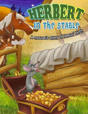 Herbert in the Stable de Darrin Kissinger