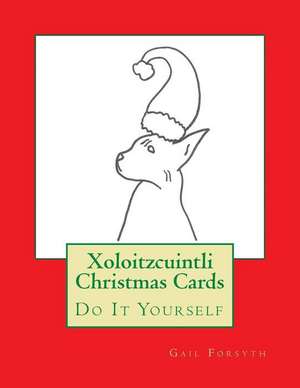 Xoloitzcuintli Christmas Cards de Gail Forsyth