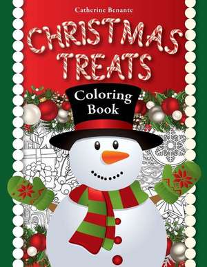 Christmas Treats de Catherine M. Benante