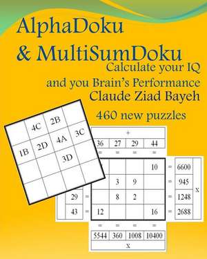 Alphadoku & Multisumdoku de Claude Ziad Bayeh