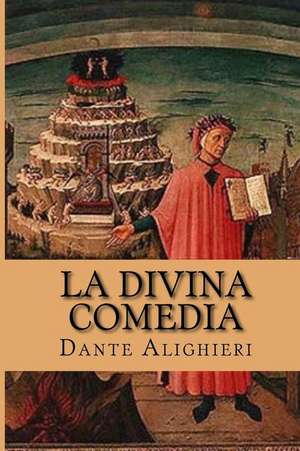 La Divina Comedia (Spanish Edition) de Dante Alighieri