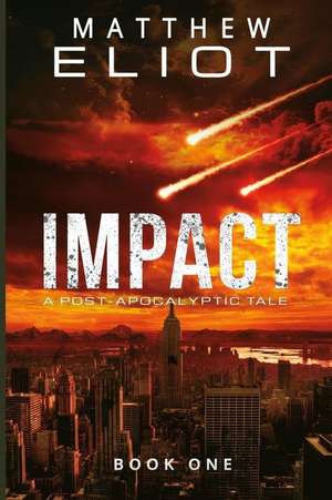 Impact de Matthew Eliot