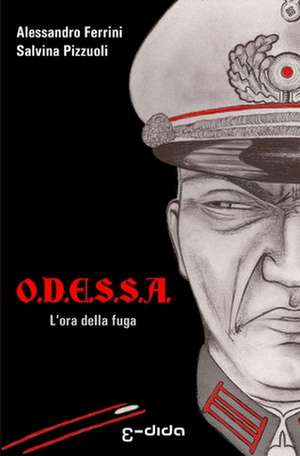 O.D.E.S.S.A. de Alessandro Ferrini